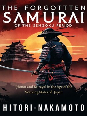 cover image of The Forgotten Samurai of the Sengoku Period